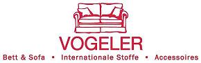 VOGELER 
Bett & Sofa &middot; Internationale Stoffe &middot; Accessoires